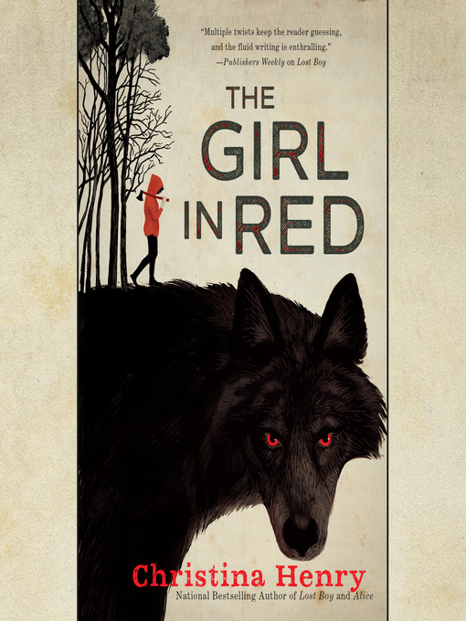 Title details for The Girl in Red by Christina Henry - Available